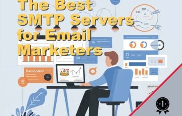 The Best SMTP Servers for Email Marketers
